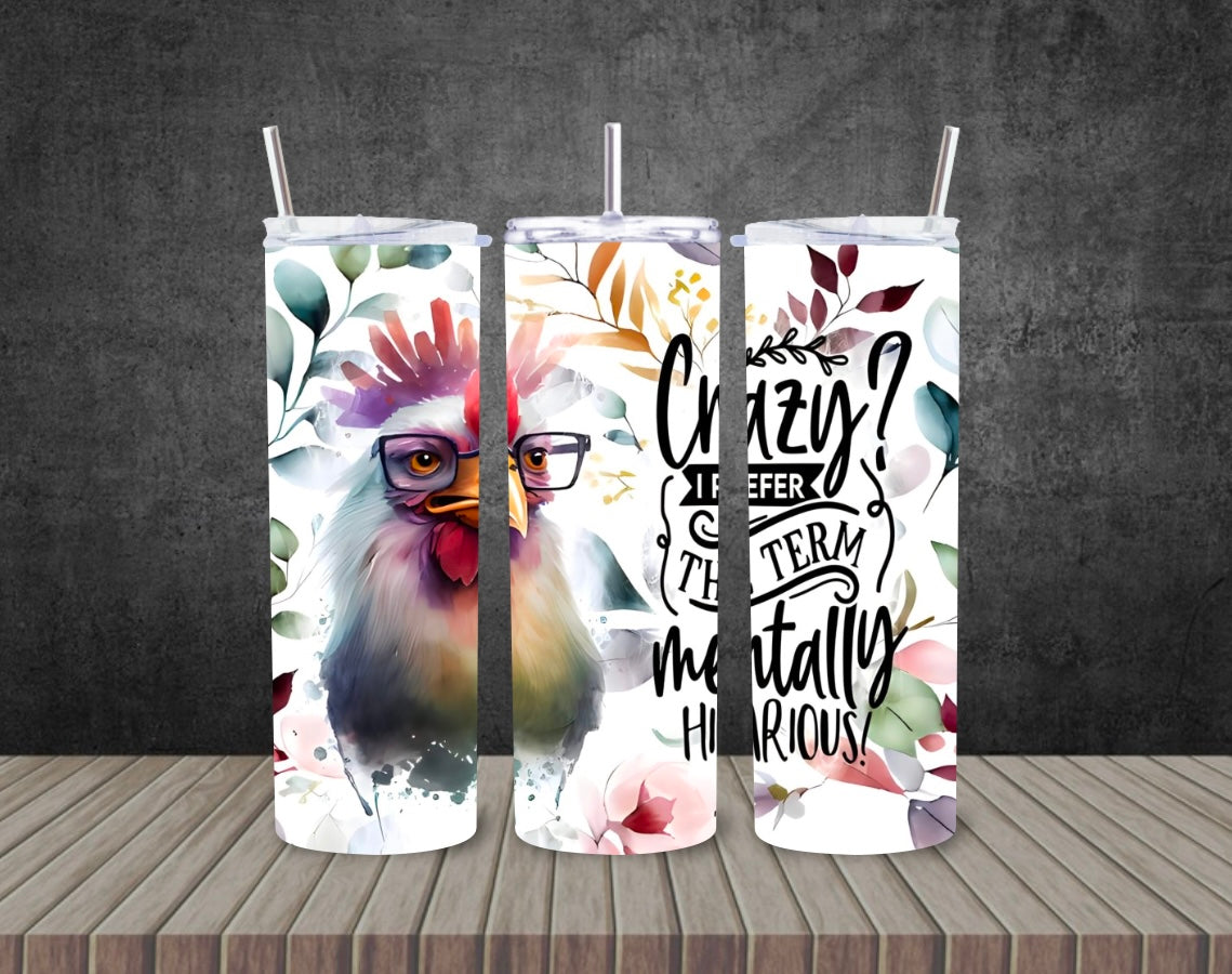 Crazy chicken